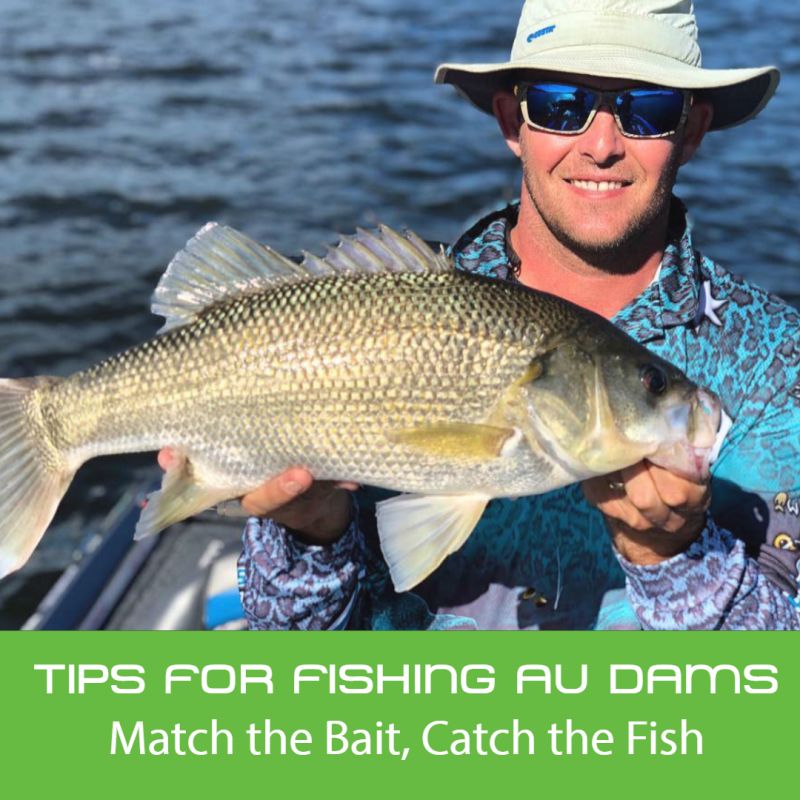 Fishing Australian Dams Match the Bait, Catch the Fish RAILBLAZA