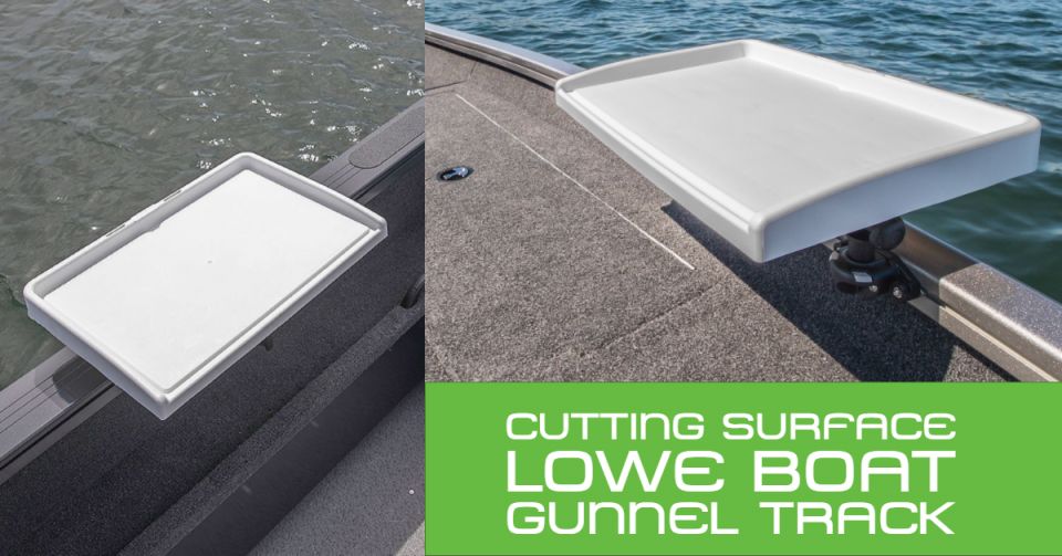 Cutting board for Lowe boats gunnel track