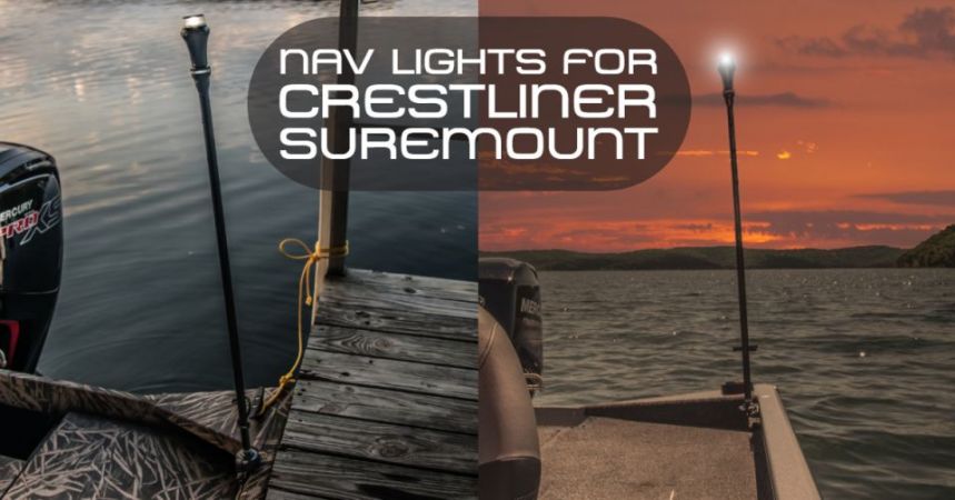 Nav lights for Crestliner boats suremount gunnel